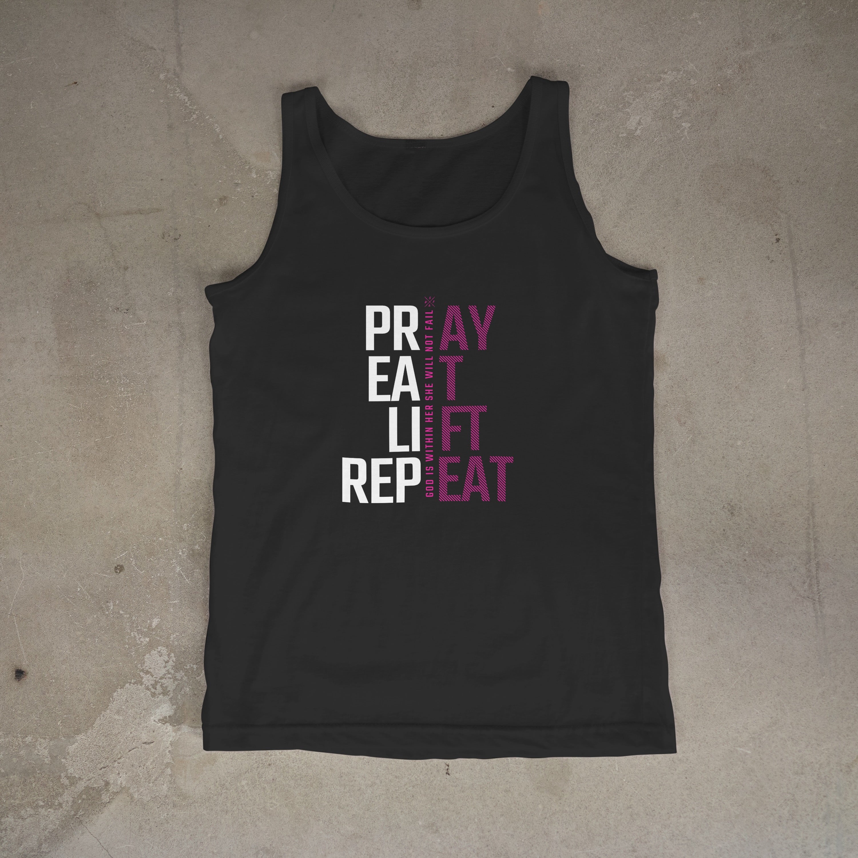 Pray. Eat. Lift. Repeat tanks